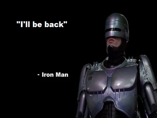 I'll Be Back - Iron Man