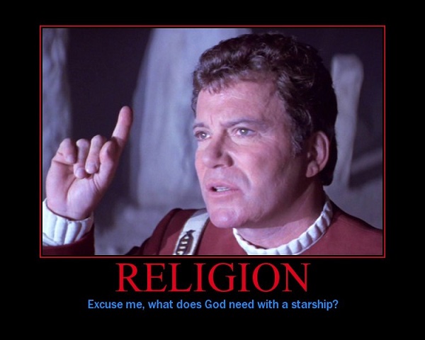 Excuse Me, What Does God Need With a Starship?